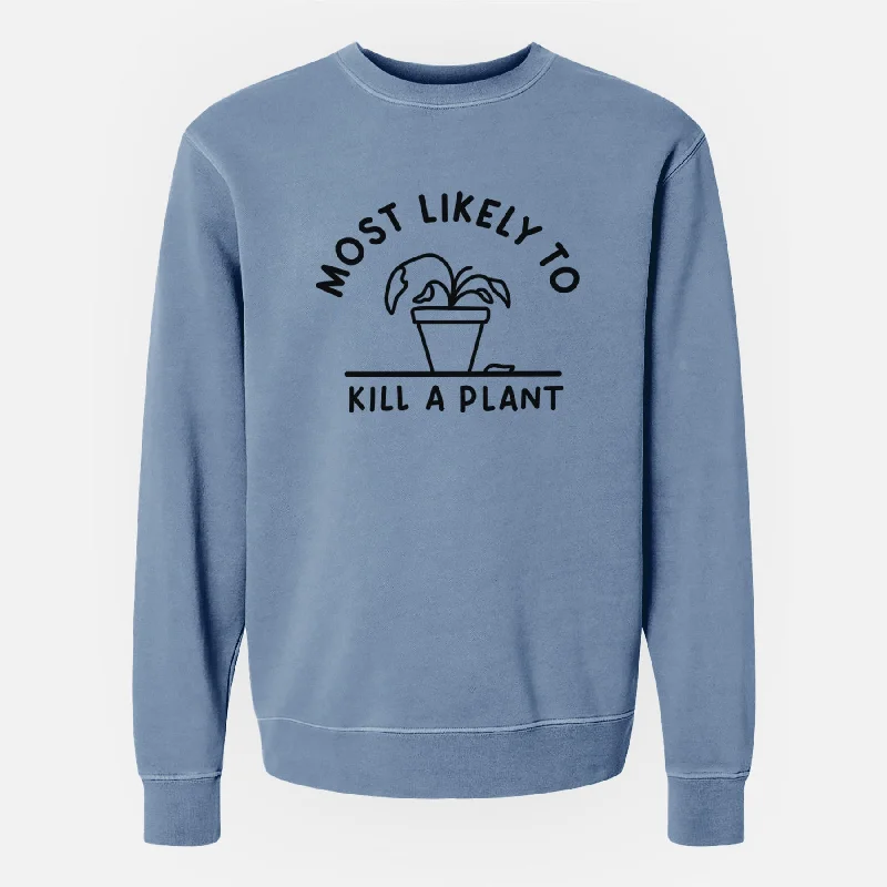 Price Drop soft athletic sweatshirtMost Likely to Kill a Plant - Unisex Pigment Dyed Crew Sweatshirt