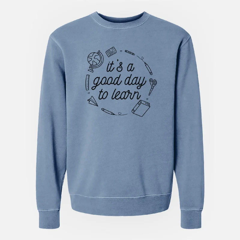 Deal Zone trendy gym wear hoodieIt's a Good Day to Learn - Unisex Pigment Dyed Crew Sweatshirt Deal Zone trendy gym wear hoodieIt's a Good Day to Learn - Unisex Pigment Dyed Crew Sweatshirt