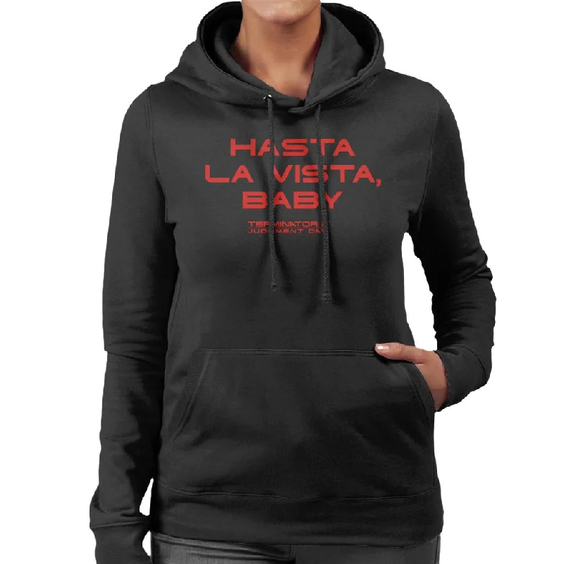 casual zip-up sweatshirtTerminator 2 Judgement Day Hasta La Vista Baby Women's Hooded Sweatshirt