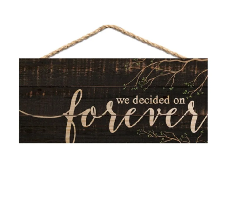 stylish dressDecided on Forever Pallet Sign