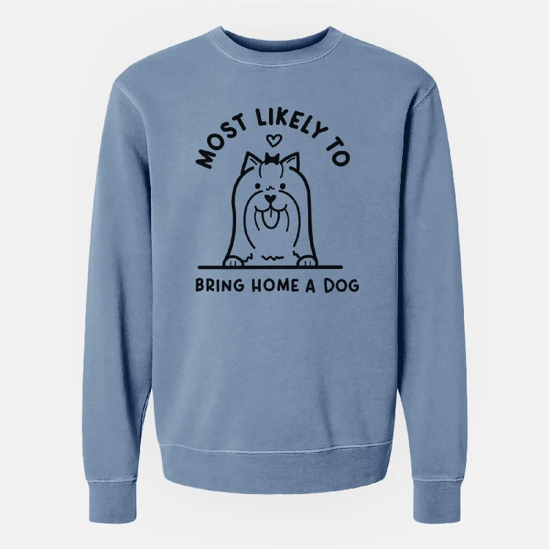 Blowout Deals trendy gym wear hoodieMost Likely to Bring Home a Dog - Yorkshire Terrier - Unisex Pigment Dyed Crew Sweatshirt